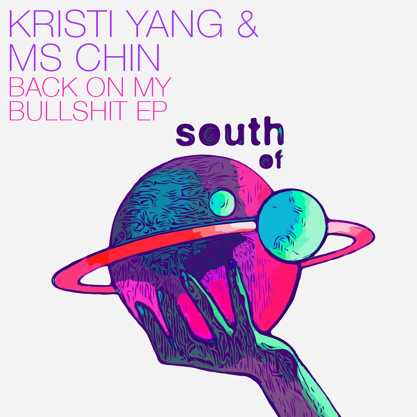 Kristi Yang, Ms. Chin – Back On My Bullshit EP [SOS028]